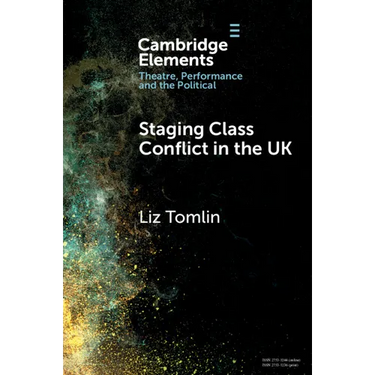 Staging Class Conflict in the UK