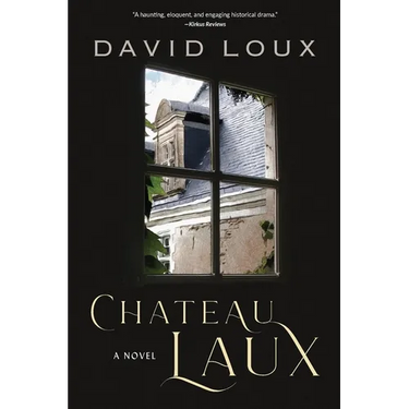 Chateau Laux: A Story of Colonial America