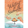 Waiting for Something Else