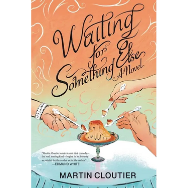 Waiting for Something Else