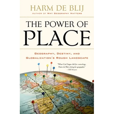 Power of Place: Geography, Destiny, and Globalization's Rough Landscape