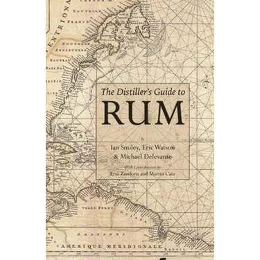 The Distiller's Guide to Rum