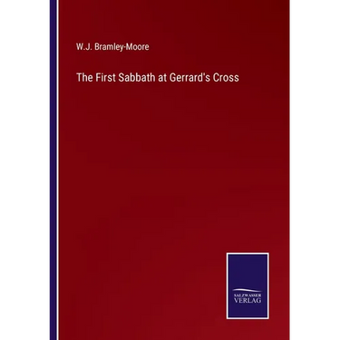 The First Sabbath at Gerrard's Cross