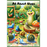 All About Slugs