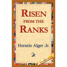 Risen from the Ranks