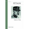 Petain: Verdun to Vichy