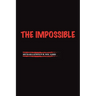 The Impossible