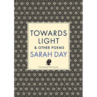 Towards Light: & Other Poems
