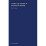 Aubade After a French Movie