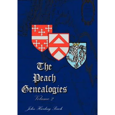 The Peach Genealogies: Volume 2