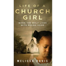 Life of a Church Girl: When the Wolf Lives with Riding Hood