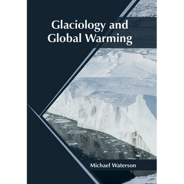 Glaciology and Global Warming