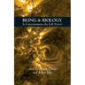 Being & Biology: Is Consciousness the Life Force?
