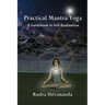 Practical Mantra Yoga