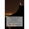 Voices of Christ: Reflections on Applied Christianity