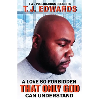 A Love So Forbidden That Only God Can Understand