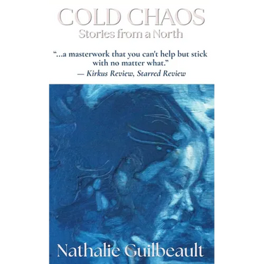 Cold Chaos, stories from a north