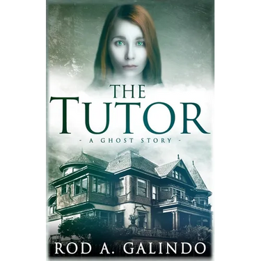 The Tutor: A Ghost Story
