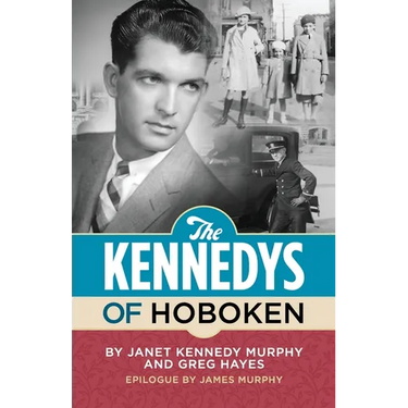 The Kennedys of Hoboken