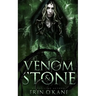 Venom and Stone: Cursed Women Series, Book One