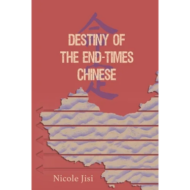 Destiny of the End-Times Chinese