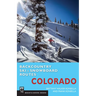 Backcountry Ski & Snowboard Routes: Colorado