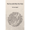 The Fox with Fifty-Five Tales