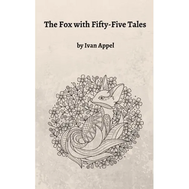 The Fox with Fifty-Five Tales