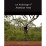 An Anthology of Australian Verse