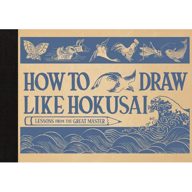 How to Draw Like Hokusai: Lessons from the Great Master