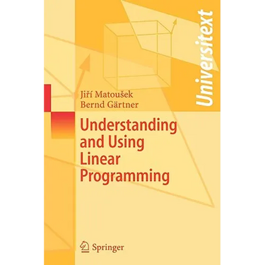Understanding and Using Linear Programming