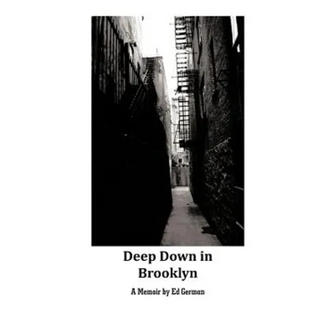Deep Down in Brooklyn