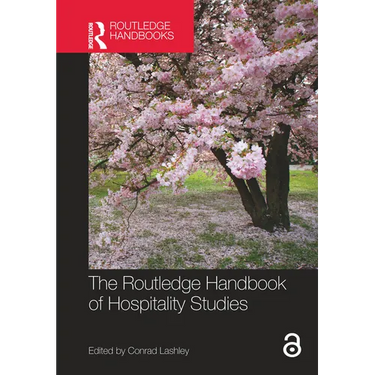 The Routledge Handbook of Hospitality Studies