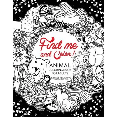 Find me and Color: Animal Coloring Book for Adults