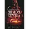 Sherlock & Dracula: Lifeblood