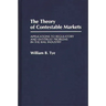 The Theory of Contestable Markets: Applications to Regulatory and Antitrust Problems in the Rail Industry