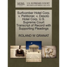 Surfcomber Hotel Corp. V. Petitioner, V. Desoto Hotel Corp. U.S. Supreme Court Transcript of Record with Supporting Pleadings
