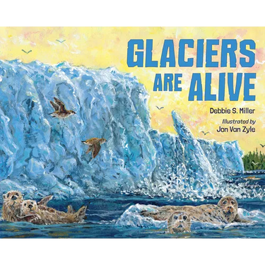 Glaciers Are Alive
