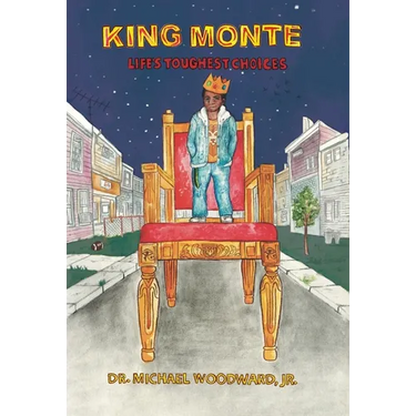 King Monte: Life's Toughest Choices