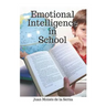 Emotional Intelligence In School
