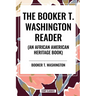 The Booker T. Washington Reader (an African American Heritage Book)