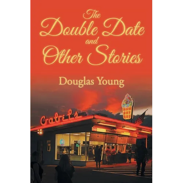 The Double Date and Other Stories