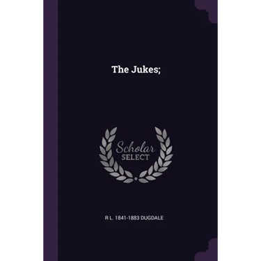 The Jukes;