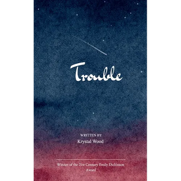 Trouble