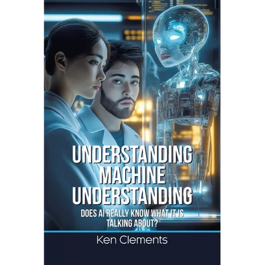 Understanding Machine Understanding: Does AI Really Know What It Is Talking About?