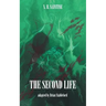 The Second Life