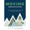 Moving Mountains: The Power of Main Street Americans to Change Our Economy