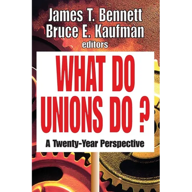 What Do Unions Do?: A Twenty-year Perspective