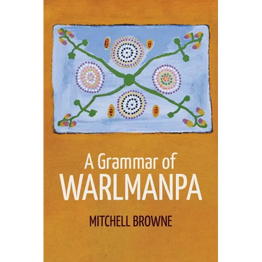 A Grammar of Warlmanpa