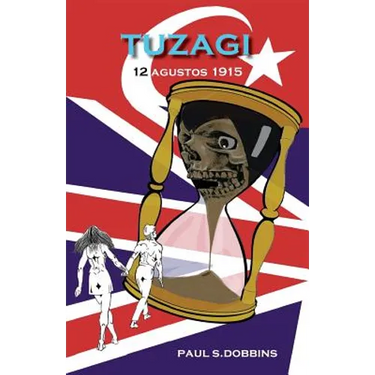 Tuzagi: 12 Agustos 1915